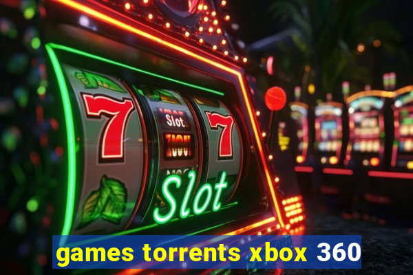 games torrents xbox 360